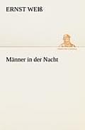 Manner in Der Nacht