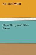 Fleurs de Lys and Other Poems
