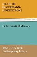 In the Courts of Memory