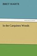 In the Carquinez Woods
