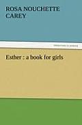 Esther: A Book for Girls
