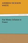 Fiat Money Inflation in France