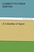 A Columbus of Space