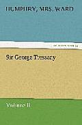 Sir George Tressady - Volume II
