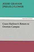 Grace Harlowe's Return to Overton Campus