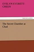 The Secret Chamber at Chad