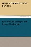 Four Months Besieged the Story of Ladysmith