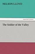 The Soldier of the Valley
