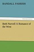 Beth Norvell a Romance of the West