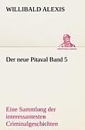 Der Neue Pitaval Band 5