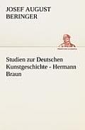 Studien Zur Deutschen Kunstgeschichte - Hermann Braun