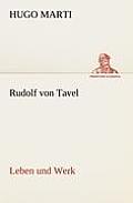 Rudolf Von Tavel - Leben Und Werk