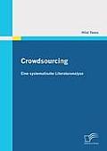 Crowdsourcing: Eine systematische Literaturanalyse