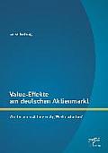 Value-Effekte am deutschen Aktienmarkt: Wie lassen sich langfristig Werte schaffen?