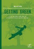 Getting Green: Ein Kommunikationskonzept f?r umweltorientiertes Personalmanagement