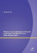 Wolfram von Eschenbachs 'Parziv?l' im Kontext von Identit?t und Zwei-K?rper-Lehre