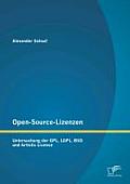 Open-Source-Lizenzen: Untersuchung der GPL, LGPL, BSD und Artistic License