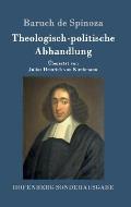 Theologisch-politische Abhandlung: Vollst?ndige Ausgabe