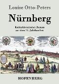 N?rnberg: Kulturhistorischer Roman aus dem 15. Jahrhundert