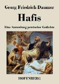 Hafis: Eine Sammlung persischer Gedichte
