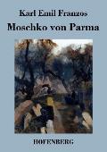Moschko von Parma