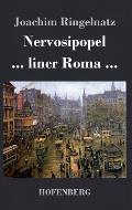 Nervosipopel / ... Liner Roma ...