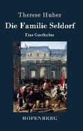 Die Familie Seldorf: Eine Geschichte