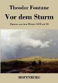 Vor dem Sturm: Roman aus dem Winter 1812 auf 13