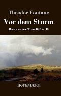 Vor dem Sturm: Roman aus dem Winter 1812 auf 13