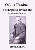 Psichopatia criminalis: und andere Schriften