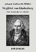 Siegfried von Lindenberg: Eine komische Geschichte