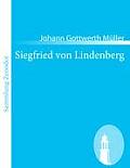 Siegfried von Lindenberg: Eine komische Geschichte