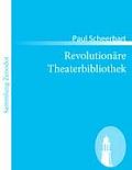 Revolution?re Theaterbibliothek