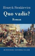 Quo vadis?: Roman