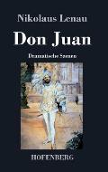 Don Juan: Dramatische Szenen