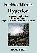 Fragment Von Hyperion / Hyperions Jugend / Hyperion Oder Der Eremit in Griechenland