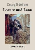 Leonce und Lena: Ein Lustspiel
