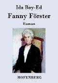 Fanny F?rster: Roman