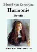 Harmonie: Novelle