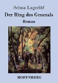 Der Ring des Generals: Roman