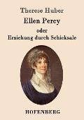 Ellen Percy Oder Erziehung Durch Schicksale