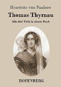 Thomas Thyrnau: Alle drei Teile in einem Buch
