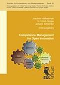 Competence Management for Open Innovation: Tools and IT support to unlock the innovation potential beyond company boundaries