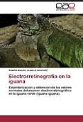 Electrorretinograf?a en la iguana