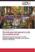 Sociologia del genero y de las migraciones