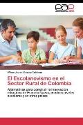 El Escolanovismo en el Sector Rural de Colombia