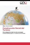 Construcci?n Social del Turismo