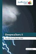 Sleepwalkers II