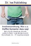 Insolvenzordnung. Was u.a. Steffen Kampeter dazu sagt