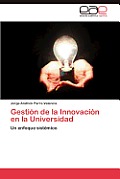 Gestion de La Innovacion En La Universidad